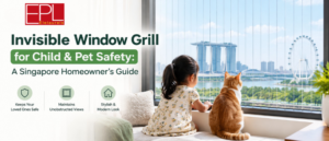 Invisible Window Grill for Child & Pet Safety_ A Singapore Homeowner’s Guide